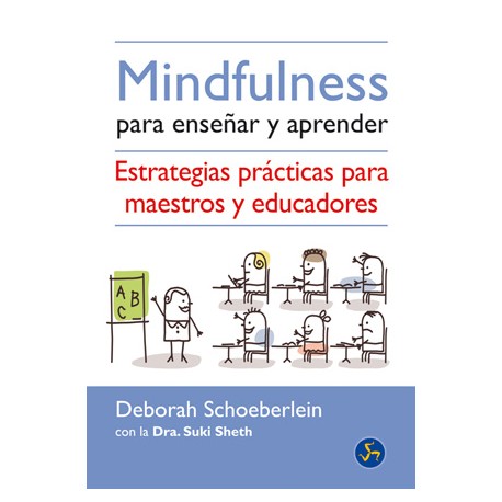 MINDFULNESS PARA ENSEÑAR Y APRENDER