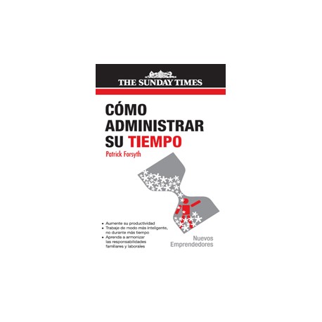 CÓMO ADMINISTRAR SU TIEMPO