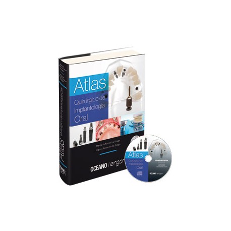ATLAS QUIRÚRGICO DE IMPLANTOLOGÍA ORAL
