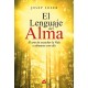EL LENGUAJE DEL ALMA
