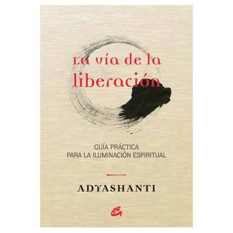 LA VÍA DE LA LIBERACIÓN
