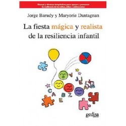 La fiesta mágica y realista de la resiliencia infantil