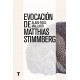 EVOCACIÓN DE MATTHIAS STIMMBERG
