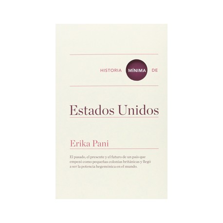 HISTORIA MINIMA DE ESTADOS UNIDOS