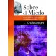SOBRE EL MIEDO