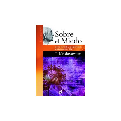 SOBRE EL MIEDO