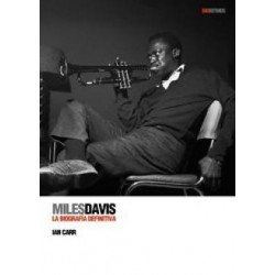 MILES DAVIS - LA BIOGRAFIA DEFINITIVA (R)