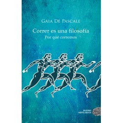 CORRER ES UNA FILOSOFÍA