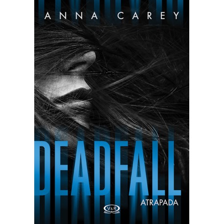 DEADFALL - ATRAPADA