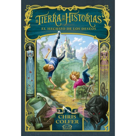 LA TIERRA DE LAS HISTORIAS - EL HECHIZO DE LOS DESEOS