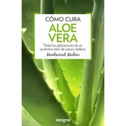 CÓMO CURA ALOE VERA