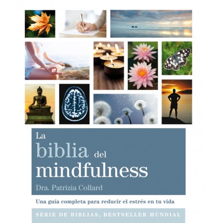 LA BIBLIA DEL MINDFULNESS