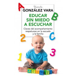 EDUCAR SIN MIEDO A ESCUCHAR
