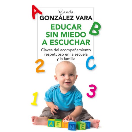 EDUCAR SIN MIEDO A ESCUCHAR