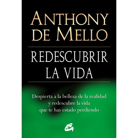 REDESCUBRIR LA VIDA