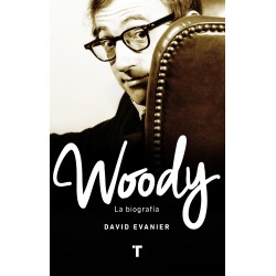 WOODY – LA BIOGRAFÍA