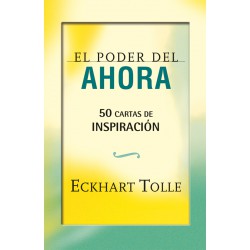 EL PODER DEL AHORA – 50 CARTAS DE INSPIRACIÓN