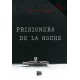 PRISIONERA DE LA NOCHE