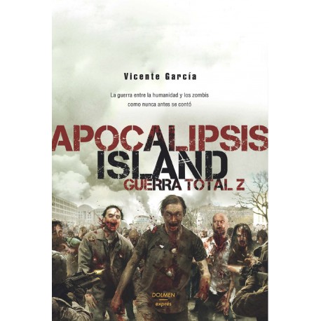 APOCALIPSIS ISLAND – GUERRA TOTAL Z (EXPRES)