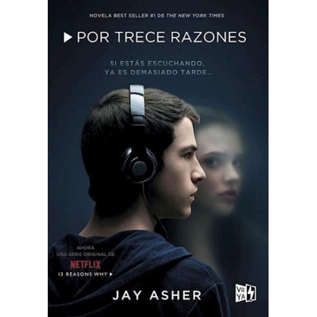 POR TRECE RAZONES (NETFLIX)