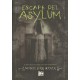 ESCAPE DE ASYLUM