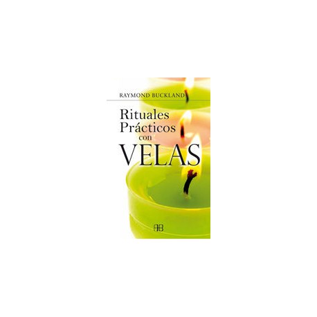 RITUALES PRÁCTICOS CON VELAS