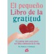 EL PEQUEÑO LIBRO DE LA GRATITUD
