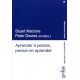 APRENDER A PENSAR, PENSAR EN APRENDER