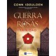 LA GUERRA DE LAS DOS ROSAS - TRINIDAD