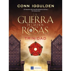 LA GUERRA DE LAS DOS ROSAS - TRINIDAD
