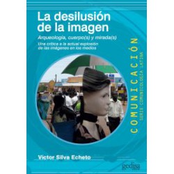 LA DESILUSIÓN DE LA IMAGEN