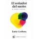 EL SOÑADOR DEL SUEÑO