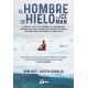 EL HOMBRE DE HIELO