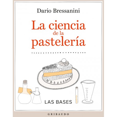 LA CIENCIA DE LA PASTELERÍA