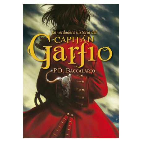 LA VERDADERA HISTORIA DEL CAPITÁN GARFIO