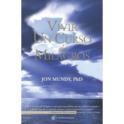 VIVIR UN CURSO DE MILAGROS