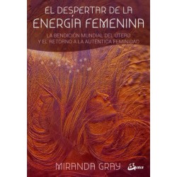 EL DESPERTAR DE LA ENERGÍA FEMENINA