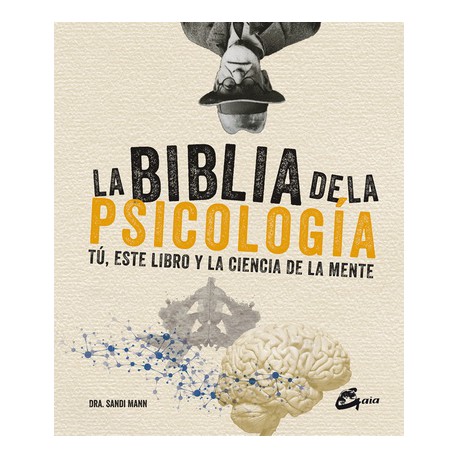 LA BIBLIA DE LA PSICOLOGÍA (TD)