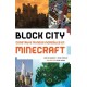 BLOCK CITY – CONSTRUYE MUNDOS INCREÍBLES EN MINECRAFT