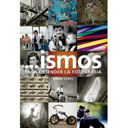 ISMOS PARA ENTENDER LA FOTOGRAFÍA