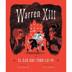 WARREN XIII Y EL OJO QUE TODO LO VE