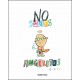 NO SOMOS ANGELITOS