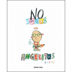 NO SOMOS ANGELITOS