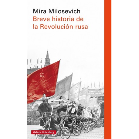 BREVE HISTORIA DE LA REVOLUCIÓN RUSA