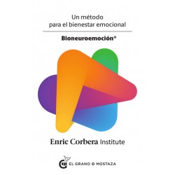 BIONEUROEMOCIÓN – UN METODO PARA EL BIENESTAR EMOCIONAL