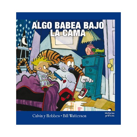 ALGO BABEA BAJO LA CAMA - CALVIN Y HOBBES 2