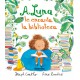 A LUNA LE ENCANTA LA BIBLIOTECA