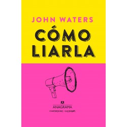 CÓMO LIARLA