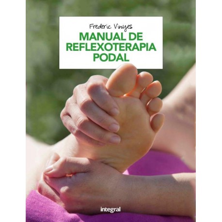 MANUAL DE REFLEXOTERAPIA PODAL