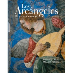 LOS ARCÁNGELES – UN PLAN DE CURACIÓN